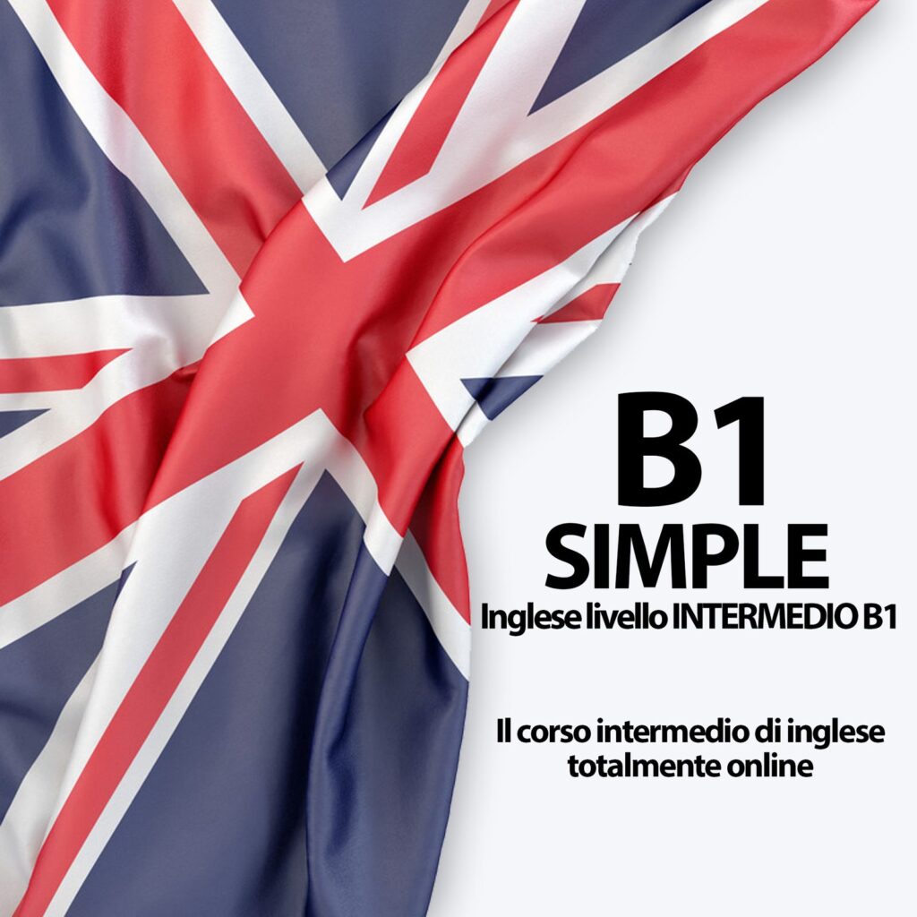 Inglese – B1 Simple