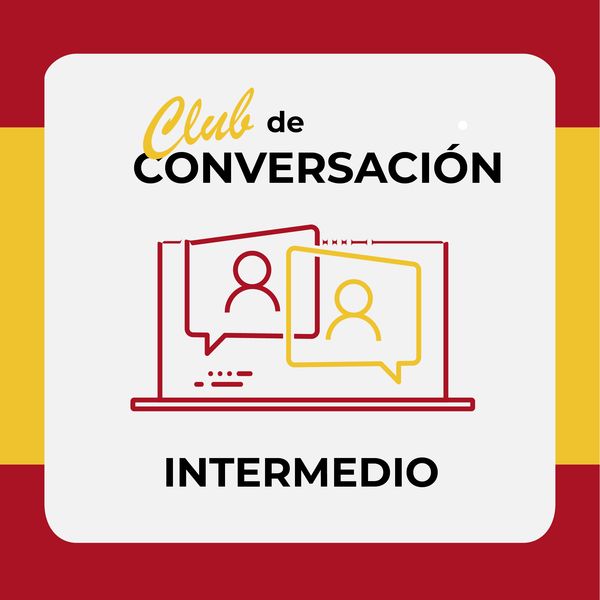 Club di Conversazione in spagnolo intermedio