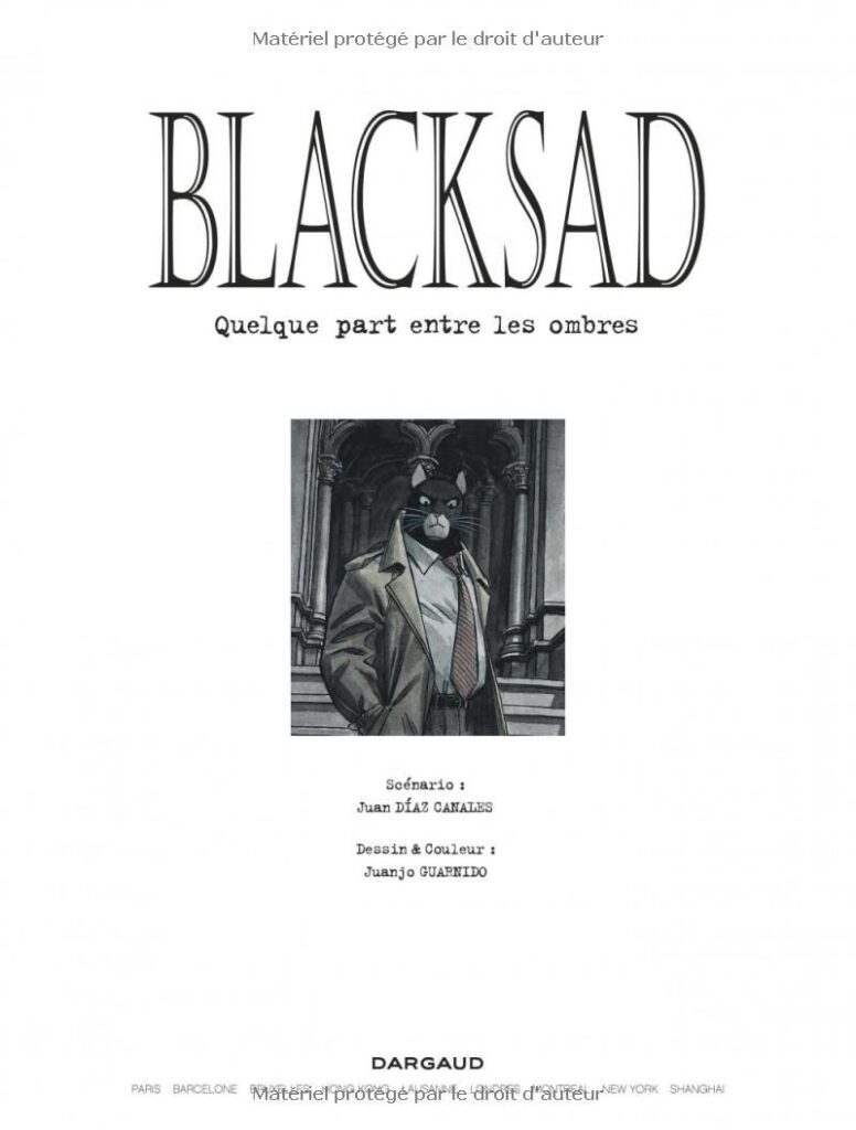 Blacksad, di Juan Díaz Canales e Juanjo Guarnido 17 comic 1