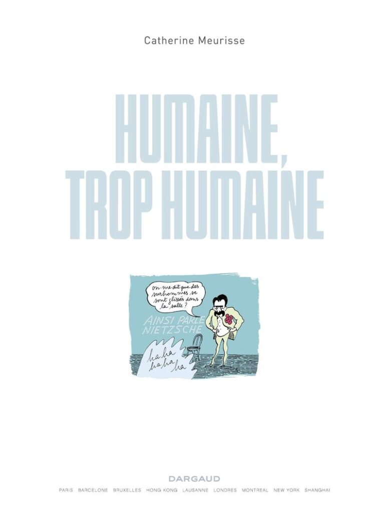 Humaine, trop humaine di Catherine Meurisse 10 comic pag 1