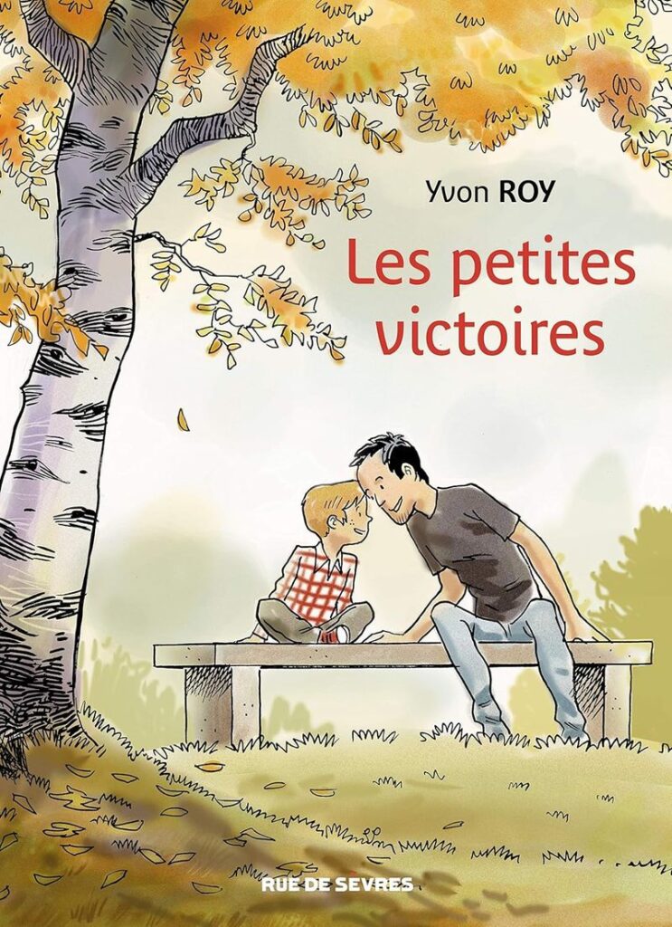 Les Petites Victoires di Yvon Roy 28 tapa fumetto