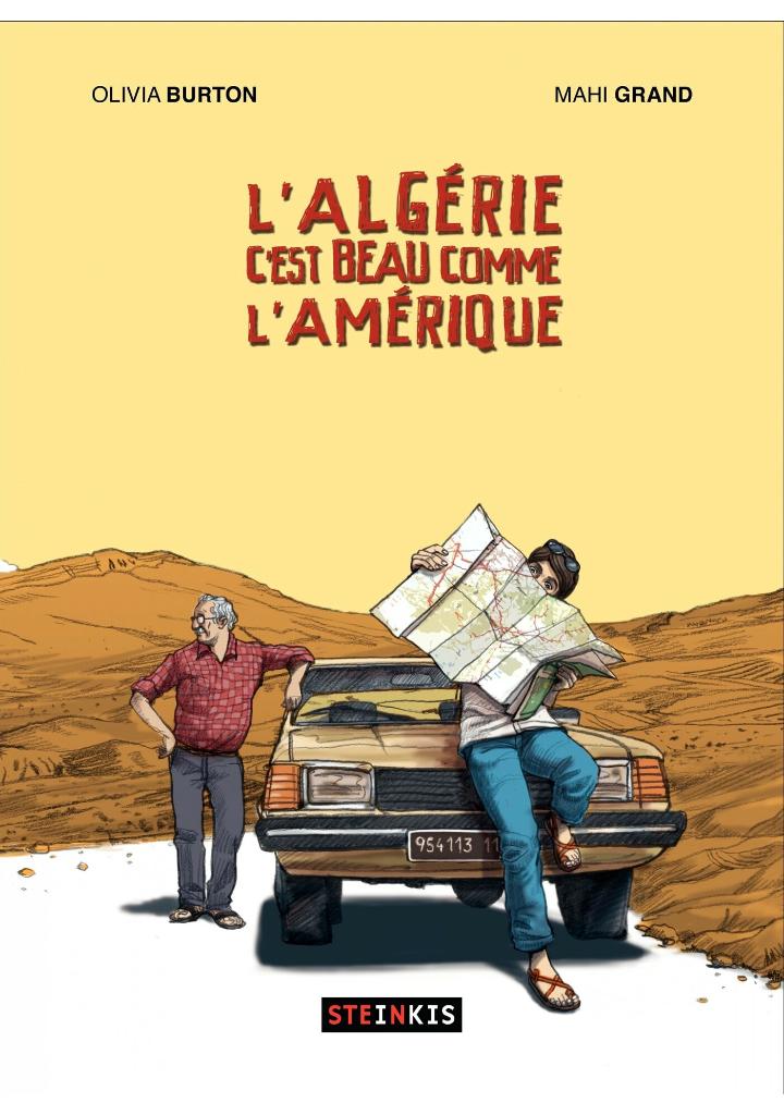 "L'Algérie c'est beau comme l'Amérique" – Un Viaggio alla Scoperta delle Radici 48 1 Copertina fumetto